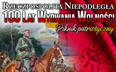 fragment plakatu wydarzenia Rzeczpospolita Niepodległa - 100 lat wyrwania wolności